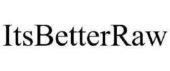 ITSBETTERRAW