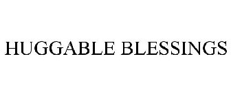 HUGGABLE BLESSINGS