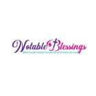 NOTABLE BLESSINGS BIBLE BASED WISDOM TO NOURISH AND RENEW THE SOUL