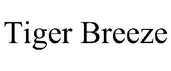 TIGER BREEZE
