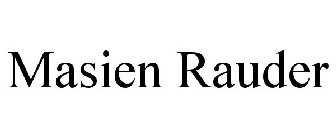 MASIEN RAUDER