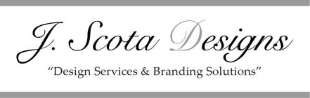 J. SCOTA DESIGNS 