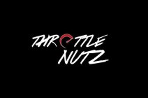 THROTTLE NUTZ