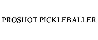PROSHOT PICKLEBALLER