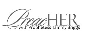 PREACHER WITH PROPHETESS TAMMY BRIGGS