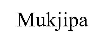 MUKJIPA
