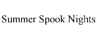 SUMMER SPOOK NIGHTS