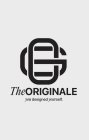 OG THE ORIGINALE YOU DESIGNED YOURSELF.