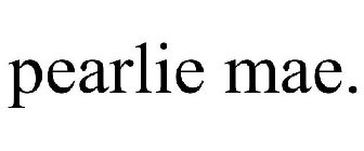 PEARLIE MAE.