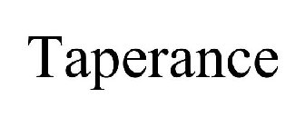 TAPERANCE