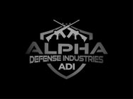 ALPHA DEFENSE INDUSTRIES ADI