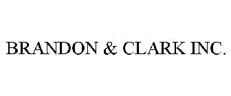 BRANDON & CLARK INC.