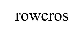 ROWCROS