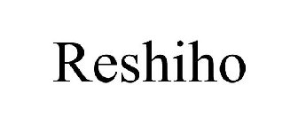 RESHIHO