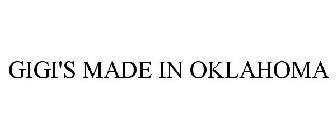 GIGI'S MADE IN OKLAHOMA