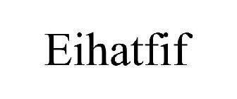 EIHATFIF