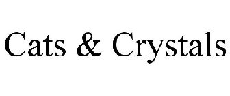 CATS & CRYSTALS