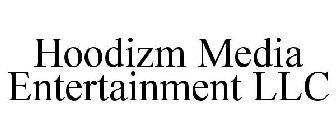 HOODIZM MEDIA ENTERTAINMENT LLC