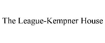 THE LEAGUE-KEMPNER HOUSE