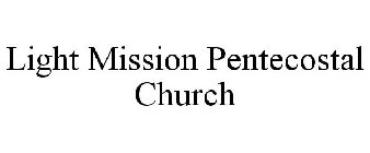 LIGHT MISSION PENTECOSTAL CHURCH