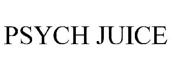 PSYCH JUICE