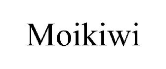 MOIKIWI