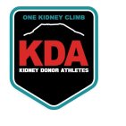 ONE KIDNEY CLIMB KDA KIDNEY DONOR ATHLETES