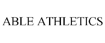 ABLE ATHLETICS