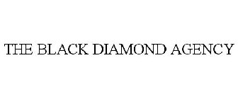 THE BLACK DIAMOND AGENCY