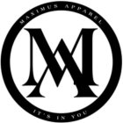 MAXIMUS APPAREL IT'S IN YOU MA