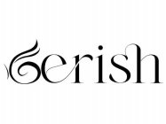 GERISH