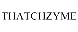 THATCHZYME