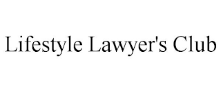 LIFESTYLE LAWYER'S CLUB