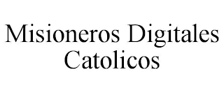 MISIONEROS DIGITALES CATOLICOS