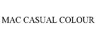 MAC CASUAL COLOUR