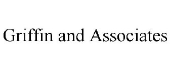 GRIFFIN AND ASSOCIATES