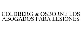 GOLDBERG & OSBORNE LOS ABOGADOS PARA LESIONES