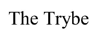 THE TRYBE