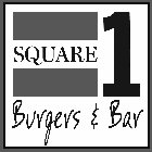 SQUARE 1 BURGERS & BAR