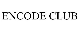 ENCODE CLUB