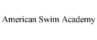 AMERICAN SWIM ACADEMY