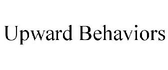UPWARD BEHAVIORS