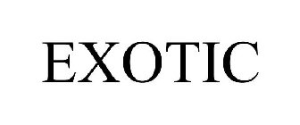EXOTIC