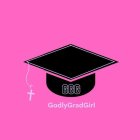 GGG GODLYGRADGIRL