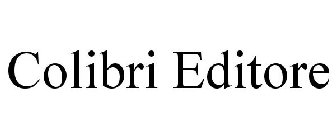 COLIBRI EDITORE