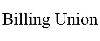 BILLING UNION