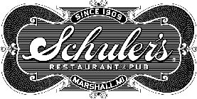 SCHULER'S RESTAURANT PUB SINCE 1909 MARSHALL, MI