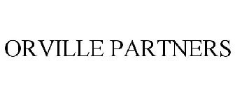 ORVILLE PARTNERS
