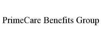 PRIMECARE BENEFITS GROUP