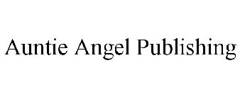 AUNTIE ANGEL PUBLISHING